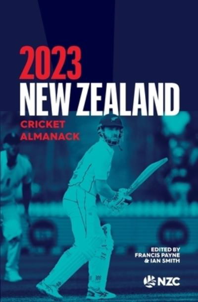 Francis Payne & Ian Smith · New Zealand Cricket Almanack 2023 (Paperback Book) (2024)