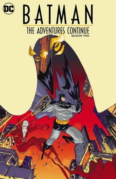 Cover for Paul Dini · Batman: The Adventures Continue Season Two (Pocketbok) (2022)