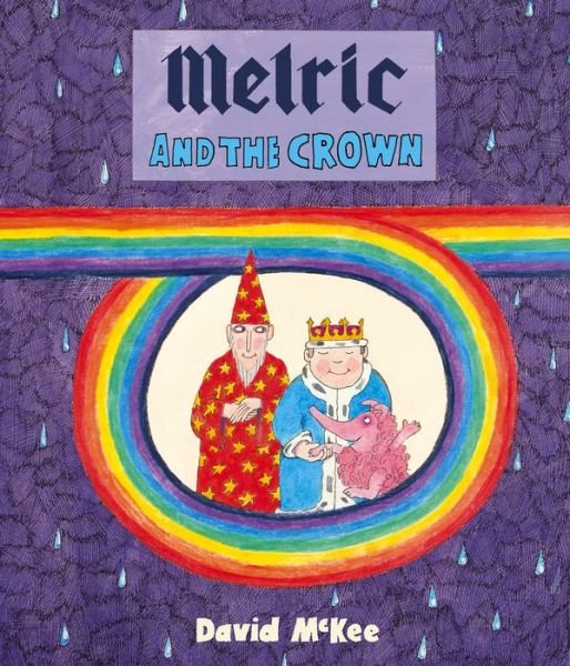 Cover for David McKee · Melric and the Crown (Paperback Bog) (2017)