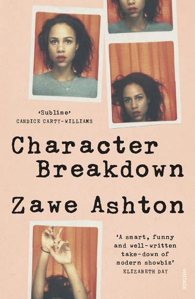 Zawe Ashton · Character Breakdown (Paperback Bog) (2020)