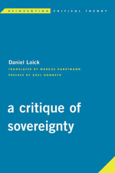 Cover for Daniel Loick · A Critique of Sovereignty (Hardcover Book) (2018)