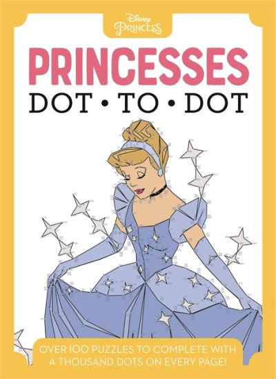 Cover for Walt Disney · Disney Dot-to-Dot Princesses (Taschenbuch) (2021)