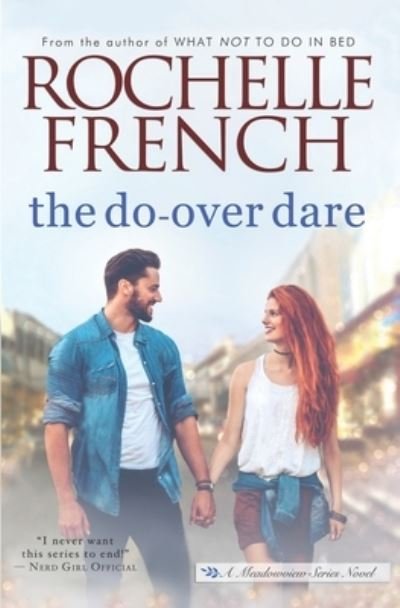 Rochelle French · The Do-Over Dare (Pocketbok) (2019)