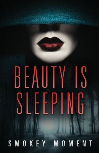 Cover for Smokey Moment · Beauty is Sleeping (Taschenbuch) (2019)