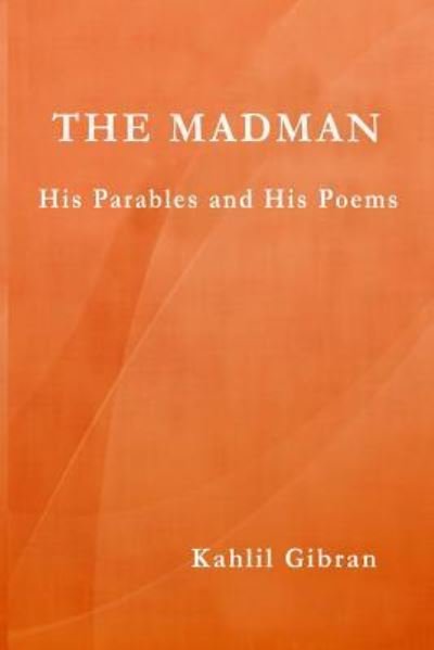 Cover for Kahlil Gibran · The Madman (Paperback Book) (2019)
