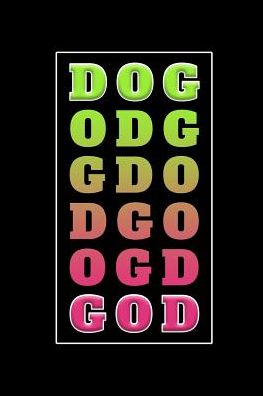 Love Dogs · Dog God (Paperback Book) (2019)