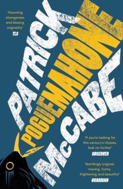 Cover for Patrick McCabe · Poguemahone (Paperback Bog) (2023)
