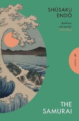 The Samurai - Shusaku Endo - Libros - Faber & Faber - 9781805330387 - 21 de noviembre de 2024