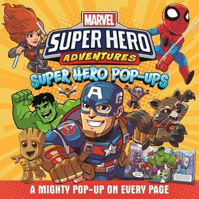 Cover for Igloobooks · Marvel Super Hero Adventures: Super Hero Pop-Ups (Hardcover Book) (2020)