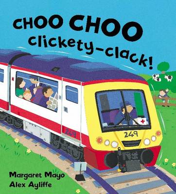 Cover for Margaret Mayo · Awesome Engines: Choo Choo Clickety-Clack! - Awesome Engines (Paperback Book) (2005)