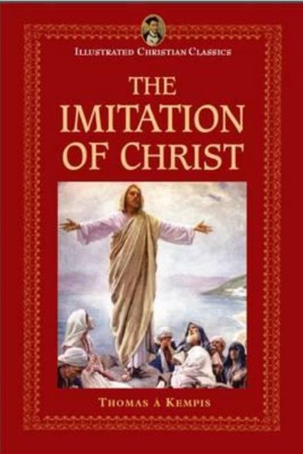 Cover for Thomas A. Kempis · Imitation of Christ - Illustrated Christian Classics (Hardcover Book) (2017)