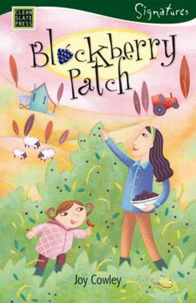 Blackberry Patch: Tales from a Small Town - Signatures Set 1 - Joy Cowley - Books - Clean Slate Press - 9781877454387 - December 15, 2017