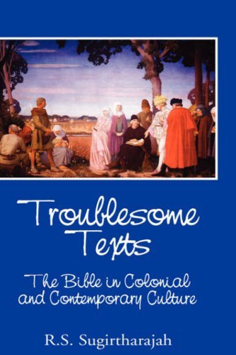 Cover for R. S. Sugirtharajah · Troublesome Texts: the Bible in Colonial and Contemporary Culture (Bible in the Modern World) (Hardcover Book) (2008)