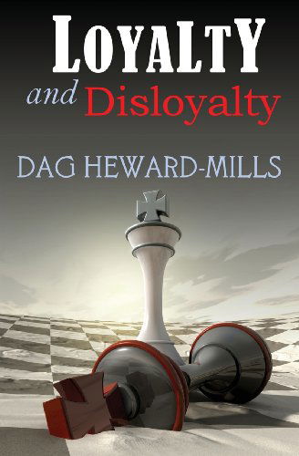 Cover for Bishop Dag Heward-Mills · Loyalty &amp; Disloyalty (Paperback Book) (2013)