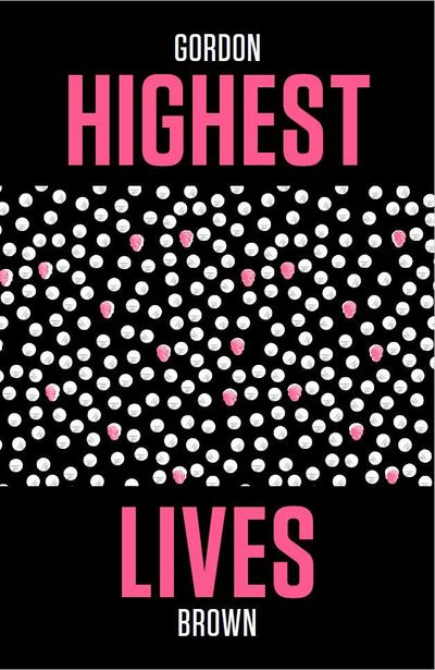 Cover for Gordon Brown · Highest Lives - McIntyre (Pocketbok) (2019)