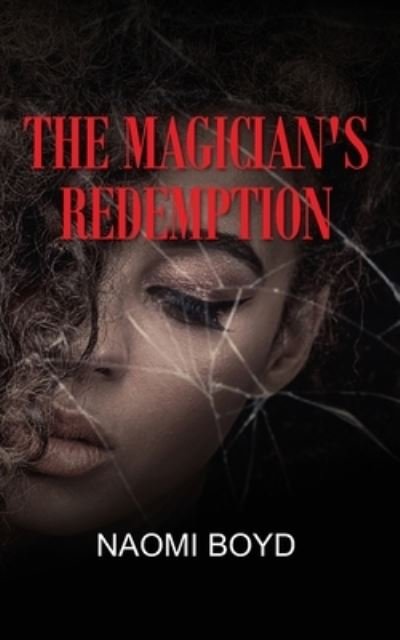 Cover for Naomi Boyd · The Magician's Redemption (Paperback Book) (2020)