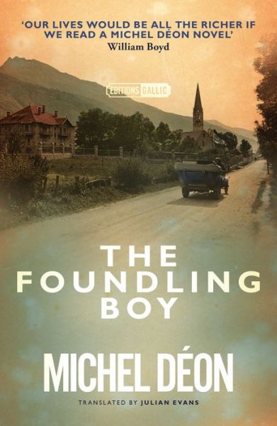 Cover for Michel Deon · The Foundling Boy - Editions Gallic (Paperback Book) (2022)