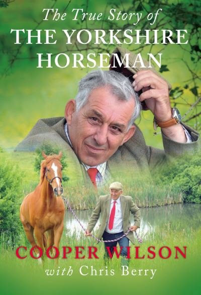 Cover for Cooper Wilson · The Yorkshire Horseman (Paperback Book) (2022)