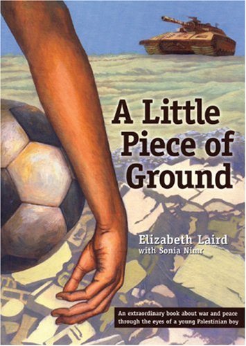 Cover for Elizabeth Laird · A Little Piece of Ground (Paperback Bog) (2006)