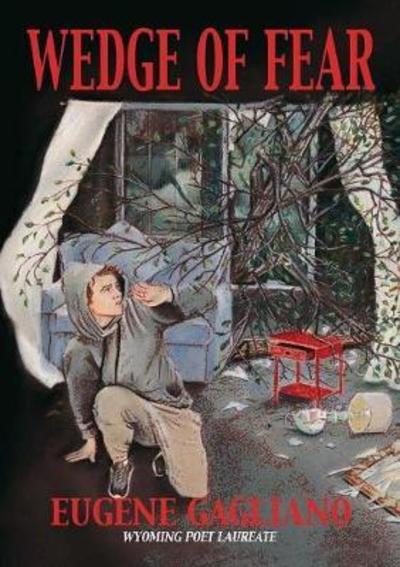 Wedge of Fear - Eugene M. Gagliano - Books - Crystal Publishing LLC - 9781942624387 - February 25, 2019