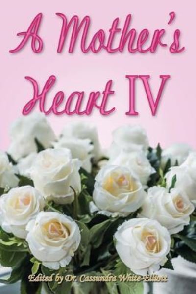 Cover for A Mother's Heart IV (Paperback Book) (2019)