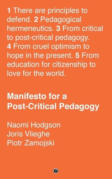 Cover for Naomi Hodgson · Manifesto for a Post-Critical Pedagogy (Taschenbuch) (2018)