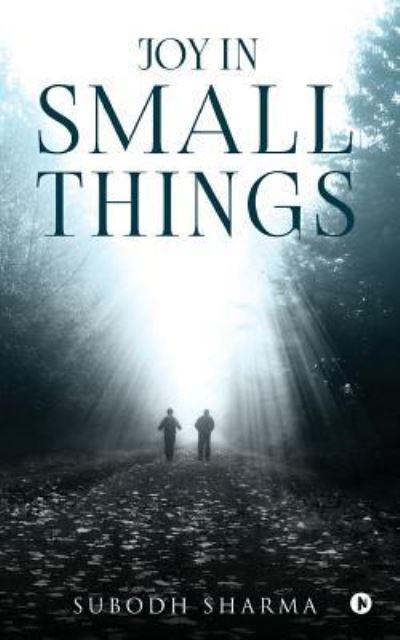 Cover for Subodh Sharma · Joy in Small Things (Paperback Book) (2017)