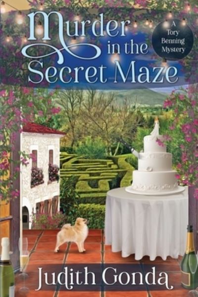 Murder in the Secret Maze - Judith Gonda - Books - Beyond the Page Publishing - 9781950461387 - February 6, 2020