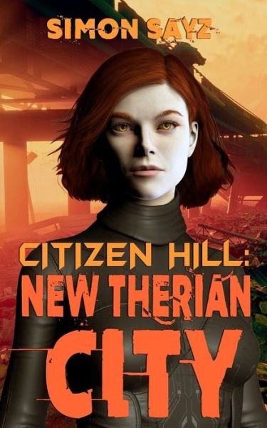 Cover for Simon Sayz · New Therian City (Paperback Book) (2021)