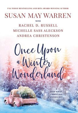 Cover for Susan May Warren · Once upon a Winter Wonderland (Book) (2022)