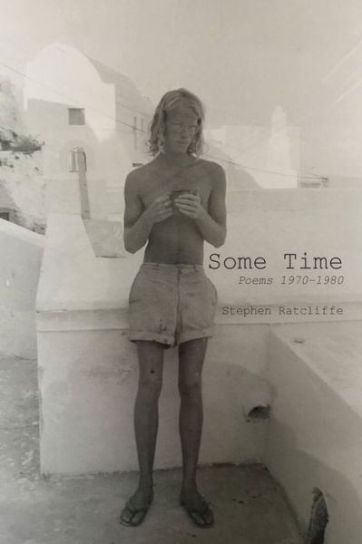 Cover for Stephen Ratcliffe · Some Time (Bok) (2022)