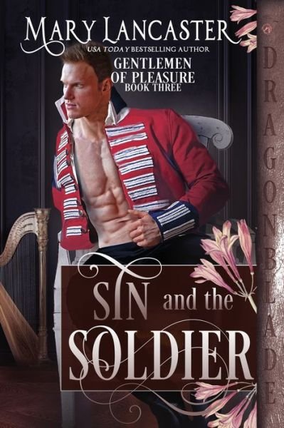 Cover for Mary Lancaster · Sin and the Soldier (Buch) (2022)