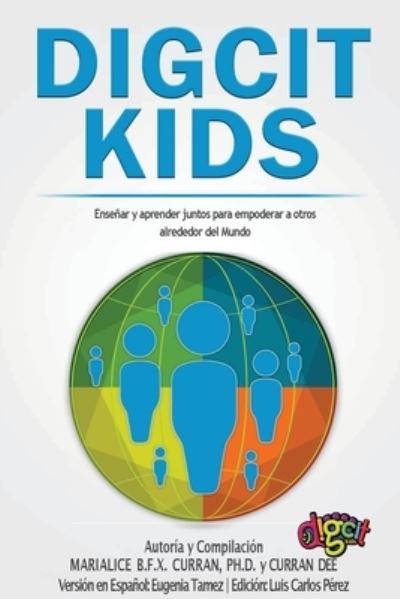 Cover for Marialice Curran · DigCitKids (Ciudadania Digital de Ninos para Ninos) (Paperback Book) (2019)