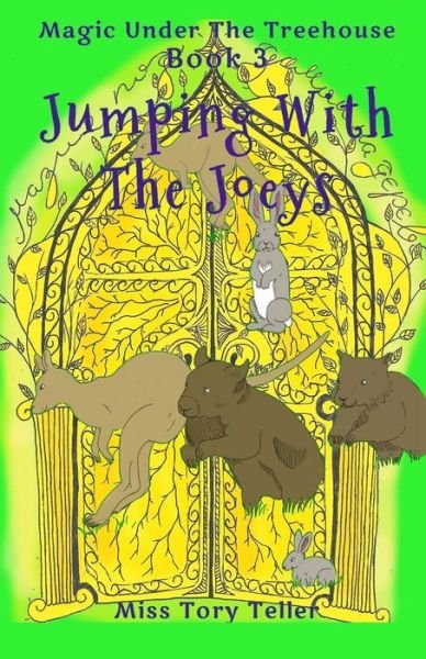 Cover for Miss Tory Teller · Jumping With The Joeys NZ/UK/AU (Pocketbok) (2017)