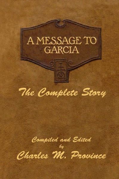 Cover for Elbert G Hubbard · A Message to Garcia (Paperback Book) (2017)