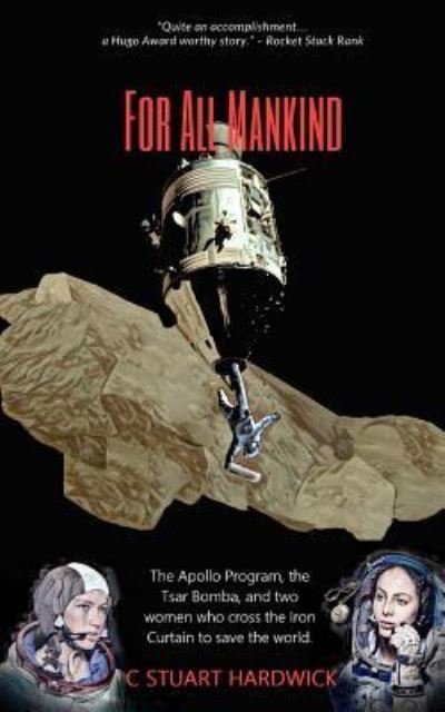 Cover for C Stuart Hardwick · For All Mankind (Paperback Bog) (2018)
