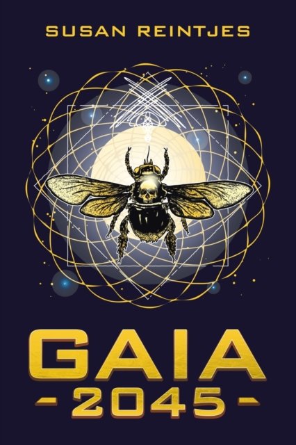 Susan Reintjes · Gaia 2045 (Paperback Book) (2020)