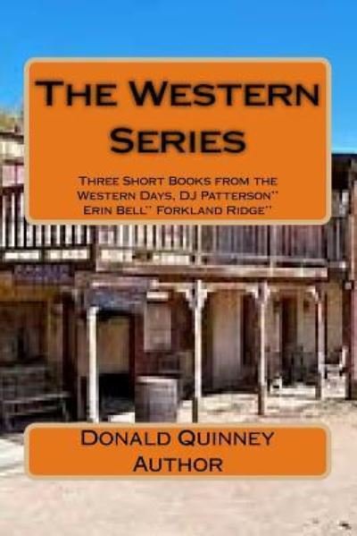 Cover for Donald James Quinney · The Western Series (Paperback Book) (2018)