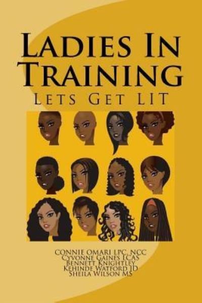 Cover for Cyvonne Gaines Lcas · Ladies In Training (Paperback Book) (2018)