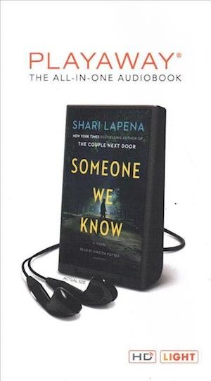 Someone We Know - Shari Lapena - Andere - Penguin Random House - 9781987175387 - 1 augustus 2019