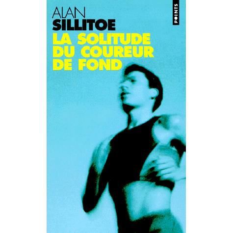 Cover for Alan Sillitoe · La solitude du coureur de fond (Paperback Book) (1999)