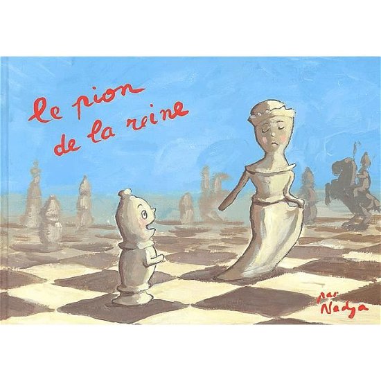 Cover for Nadja · Le pion de la reine (Hardcover bog) (2003)