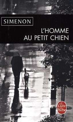 Cover for Simenon · L Homme Au Petit Chien (Ldp Simenon) (French Edition) (Paperback Book) [French edition] (2011)