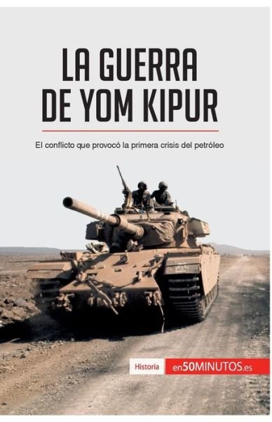 Cover for 50minutos · La guerra de Yom Kipur (Pocketbok) (2017)