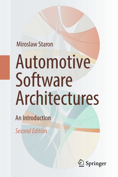 Cover for Miroslaw Staron · Automotive Software Architectures: An Introduction (Hardcover Book) [2nd ed. 2021 edition] (2021)