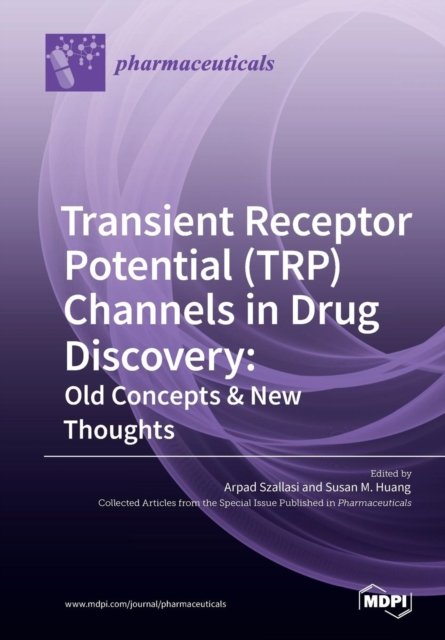 Cover for Arpad Szallasi · Transient Receptor Potential (TRP) Channels in Drug Discovery (Pocketbok) (2018)