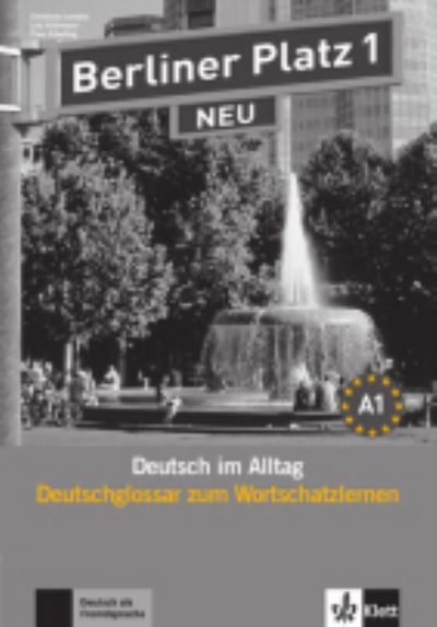 Berliner Platz NEU: Deutschglossar zum Wortschatzlernen (Paperback Book) (2012)