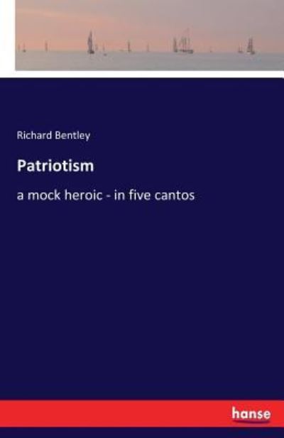 Cover for Richard Bentley · Patriotism (Taschenbuch) (2017)