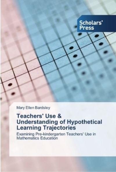 Cover for Bardsley · Teachers' Use &amp; Understanding (Book) (2013)