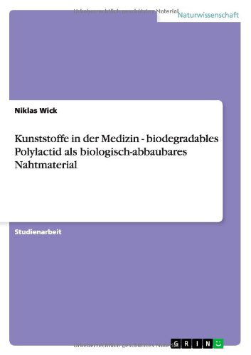 Cover for Wick · Kunststoffe in der Medizin - biode (Book) [German edition] (2011)